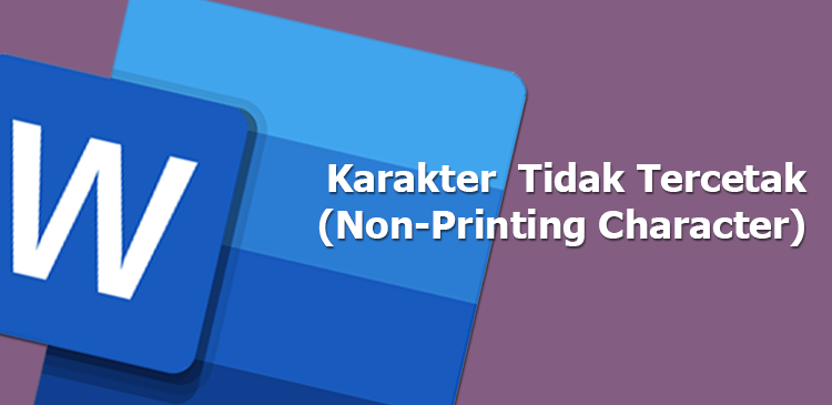 3 Trik Ampuh Cra Mengubah Word Jadi Karakter Pda Ms Word 2026