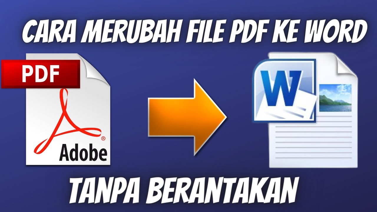 7 Rahasia Terbukti ubah pdf ke word kapasitas besar Tanpa Batas dan Gratis di 2026